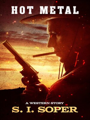 cover image of Hot Metal: a Western Story